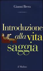 Introduzione alla vita saggia