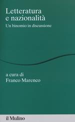 Letteratura e nazionalità. Un binomio in discussione