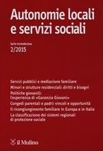 Autonomie locali e servizi sociali (2015). Vol. 2