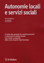 Autonomie locali e servizi sociali (2015). Vol. 3