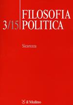 Filosofia politica (2015). Vol. 3: Sicurezza.