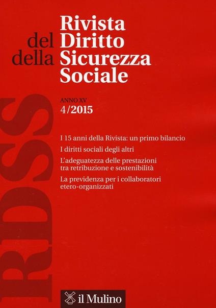Rivista del diritto della sicurezza sociale (2015). Vol. 4 - copertina
