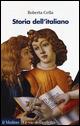 Storia dell'italiano - Roberta Cella - copertina