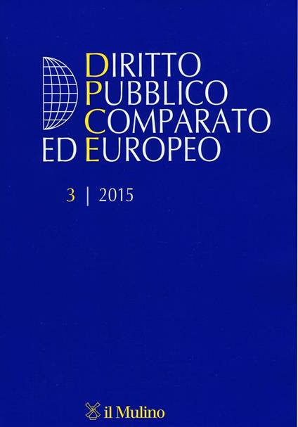 Diritto pubblico comparato ed europeo (2015). Vol. 3 - copertina