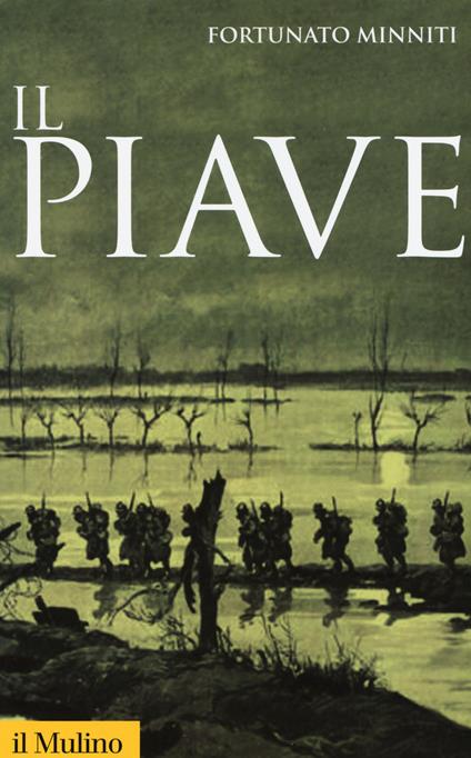 Il Piave - Fortunato Minniti - copertina