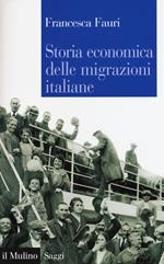 Storia economica delle migrazioni italiane