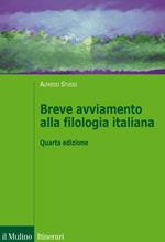 Breve avviamento alla filologia italiana