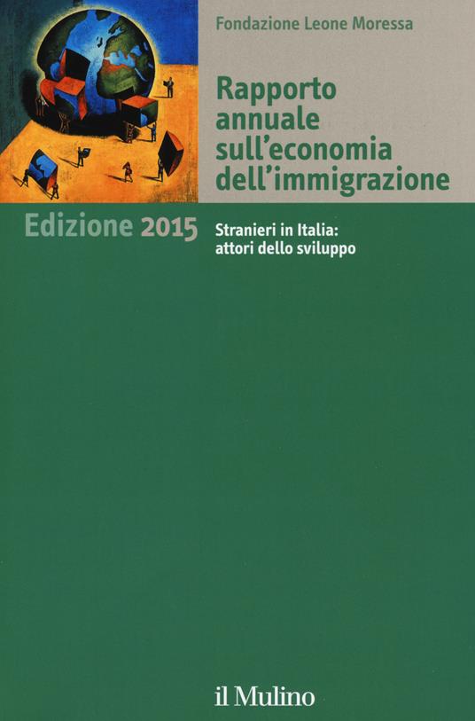 Rapporto annuale sull'economia dell'immigrazione 2015 - copertina