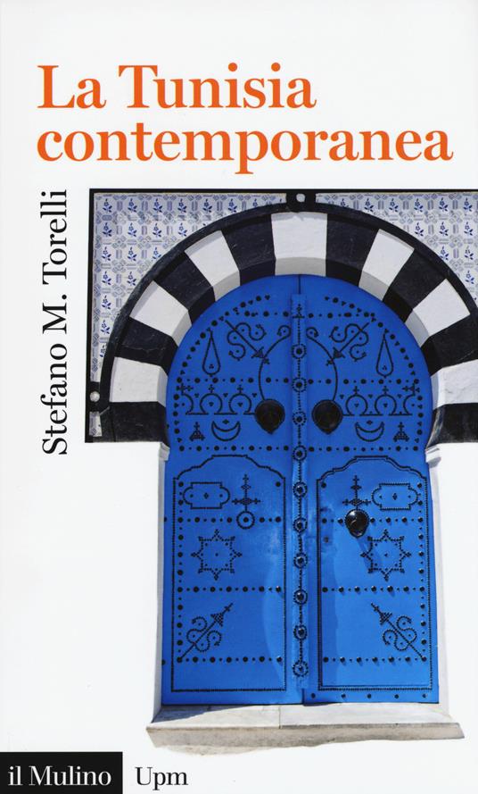 La Tunisia contemporanea - Stefano Maria Torelli - copertina