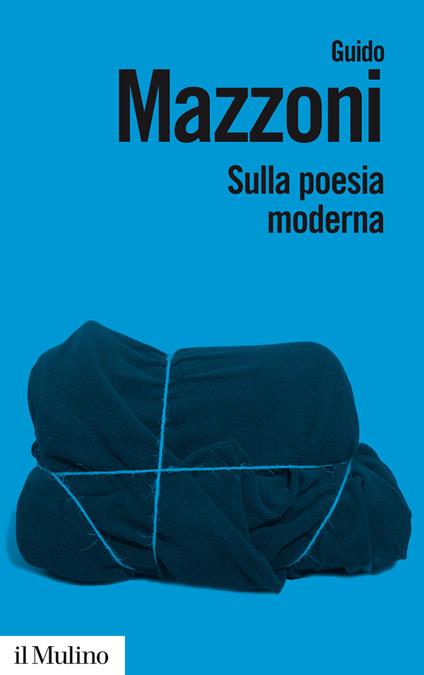 Sulla poesia moderna - Guido Mazzoni - copertina