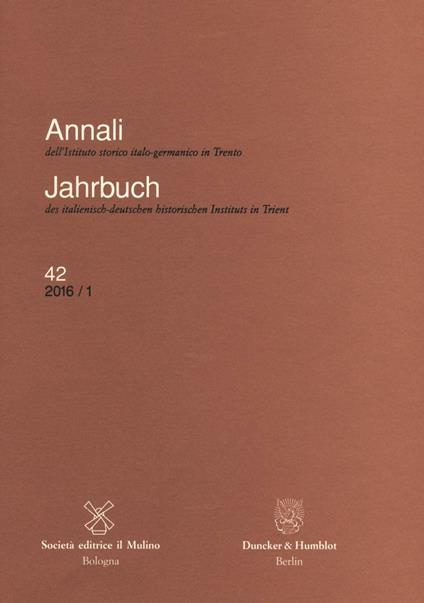 Annali dell'Istituto storico italo-germanico in Trento. Vol. 42 - copertina