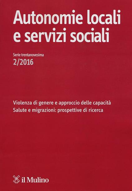 Autonomie locali e servizi sociali (2016). Vol. 2 - copertina