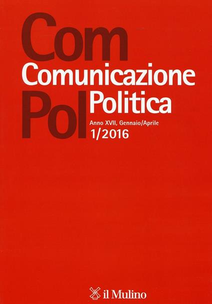Com.pol. Comunicazione politica (2016). Vol. 1 - copertina