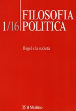 Filosofia politica (2016). Vol. 1: Hegel e la società.