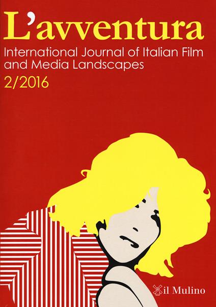 L' avventura. International journal of Italian film and media landscapes. Vol. 2 - copertina