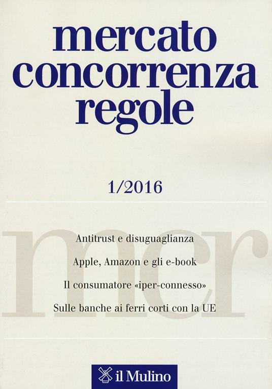 Mercato concorrenza regole (2016). Vol. 1 - copertina