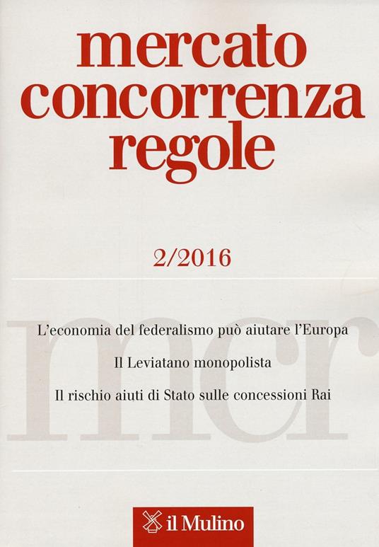 Mercato concorrenza regole (2016). Vol. 2 - copertina