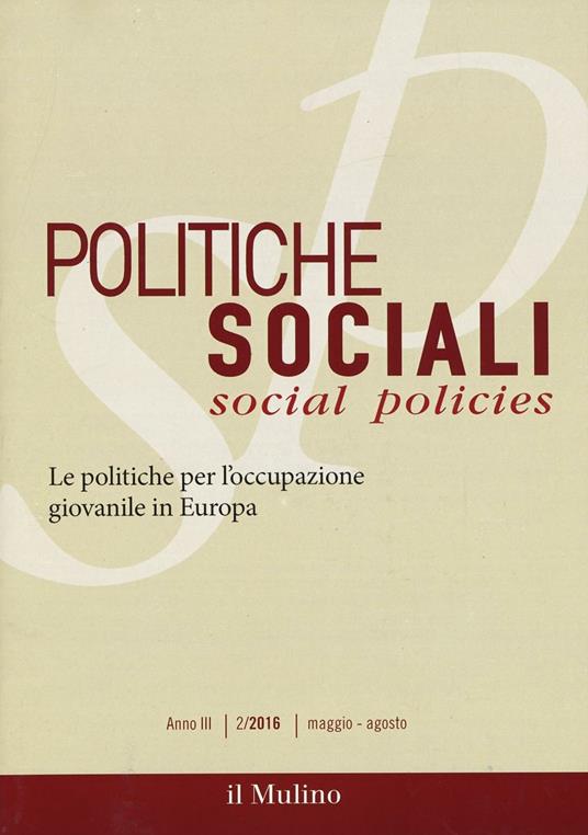 Politiche sociali. Vol. 2: Le politiche per l'occupazione giovanile in Europa. - copertina