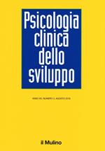 Psicologia clinica dello sviluppo. Vol. 2