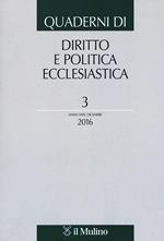 Quaderni di diritto e politica ecclesiastica (2016). Vol. 3