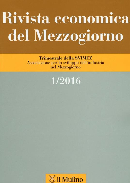 Rivista economica del Mezzogiorno (2016). Vol. 1 - copertina