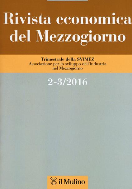 Rivista economica del Mezzogiorno vol. 2-3 (2016) - copertina