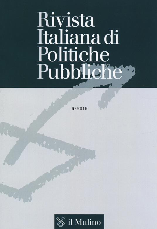 Rivista italiana di politiche pubbliche (2016). Vol. 3 - copertina