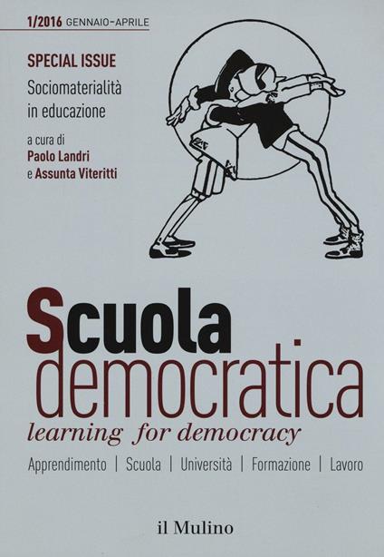 Scuola democratica. Learning for democracy (2016). Vol. 1: Gennaio-Aprile. - copertina