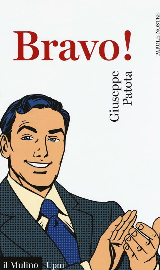 Bravo! -  Giuseppe Patota - copertina
