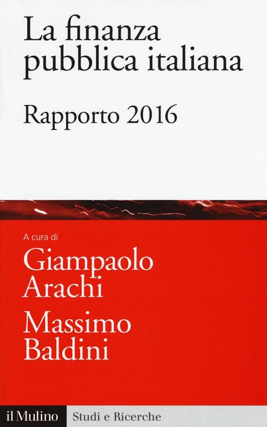 La finanza pubblica italiana. Rapporto 2016 - copertina