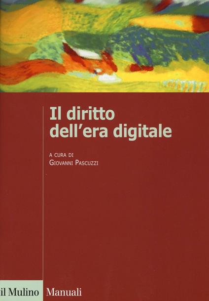Il diritto dell'era digitale - copertina