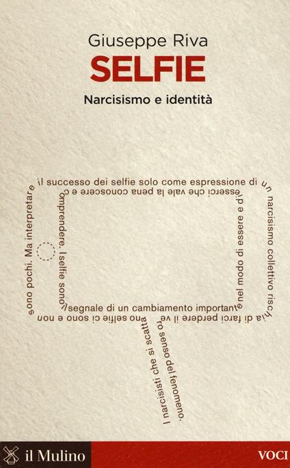 Selfie. Narcisismo e identità -  Giuseppe Riva - copertina