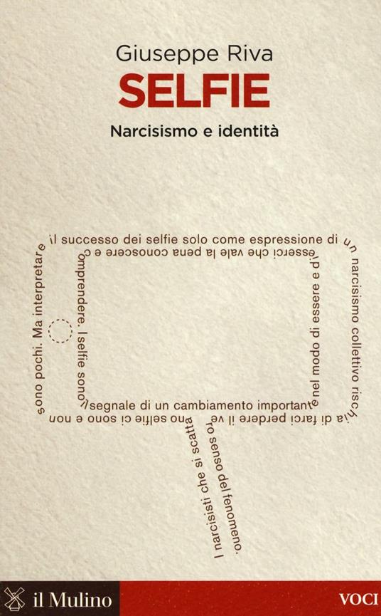 Selfie. Narcisismo e identità - Giuseppe Riva - copertina