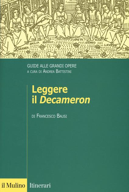 Leggere il «Decameron». Guide alle grandi opere - Francesco Bausi - copertina