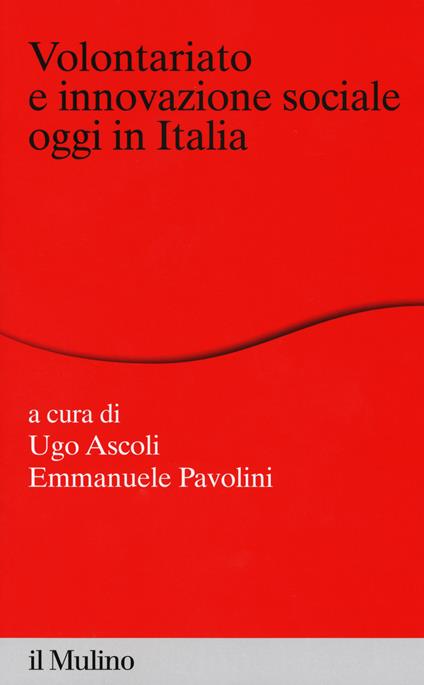 Volontariato e innovazione sociale oggi in italia - copertina