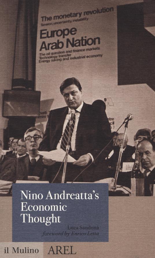 Nino Andreatta's economic thought - Luca Sandonà - copertina