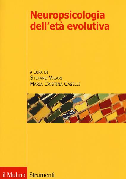 Neuropsicologia dell'età evolutiva - copertina