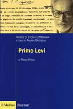 Primo Levi. Profili di storia letteraria