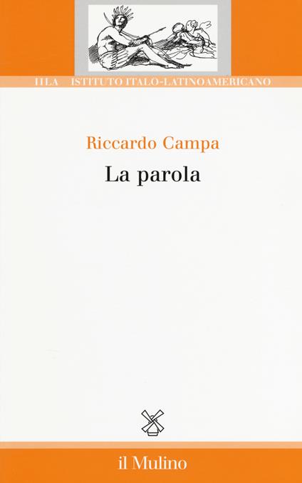 La parola -  Riccardo Campa - copertina