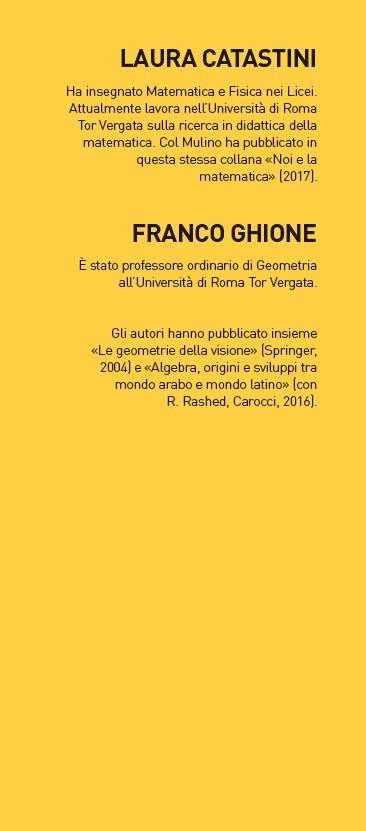 Geometrie senza limiti. I mondi non euclidei - Laura Catastini,Franco Ghione - 3