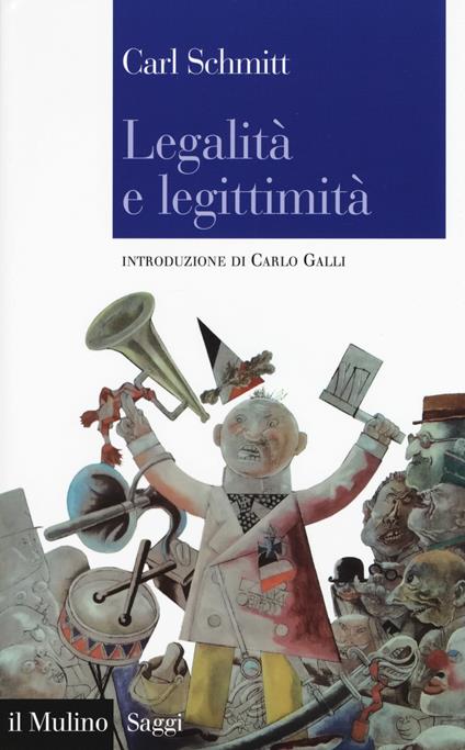 Legalità e legittimità -  Carl Schmitt - copertina