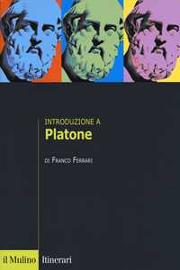 Libro Introduzione a Platone Franco Ferrari
