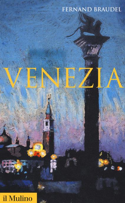 Venezia -  Fernand Braudel - copertina
