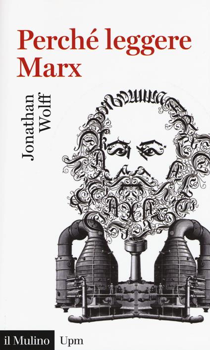 Perché leggere Marx? -  Jonathan Wolff - copertina