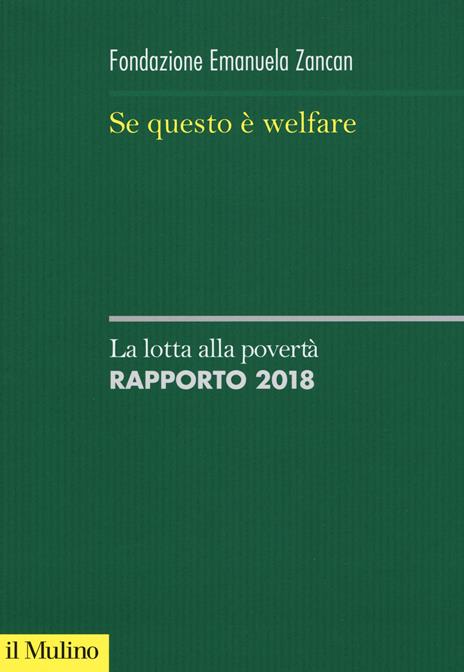 Se questo è welfare. La lotta alla povertà. Rapporto 2018 - copertina