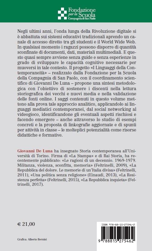 I linguaggi della contemporaneità. Una didattica digitale per la storia - Valentina Colombi,Carlo Greppi,Enrico Manera - 2