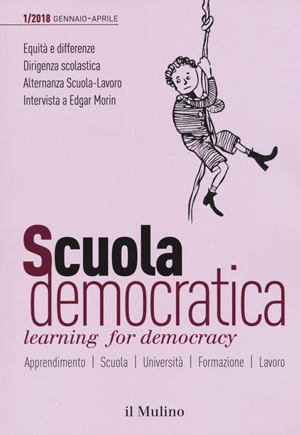Scuola democratica. Learning for democracy (2018). Vol. 1 - copertina