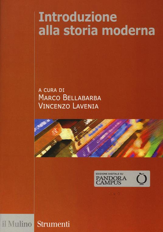 Introduzione alla storia moderna. Con espansione online - Marco Bellabarba,Vincenzo Lavenia - copertina