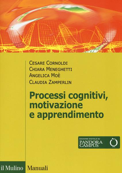Processi cognivitivi, motivazione e apprendimento. Con Contenuto digitale per download e accesso online - copertina
