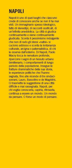 Napoli. Nostalgia di domani - Paolo Macry - 4
